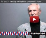 TV spot 1 Jaký by měl být náš prezident? Karel Schwarzenberg